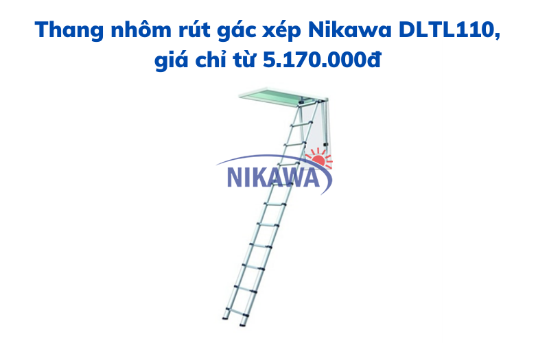 Thang nhôm rút gác xép Nikawa DLTL110