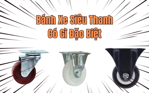 Bánh Xe Siêu Thanh Có Gì Đặc Biệt? Khám Phá Ngay