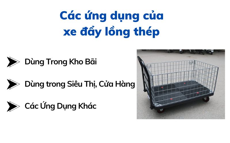 Các ứng dụng của xe đẩy lồng thép