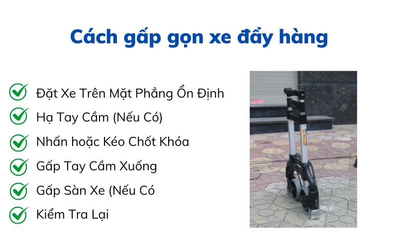 Cách gấp gọn xe đẩy hàng 2 bánh