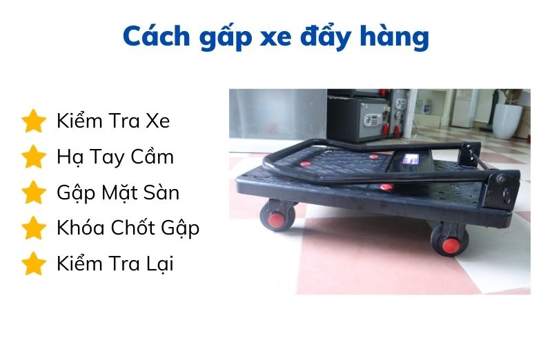 Cách gấp xe đẩy hàng