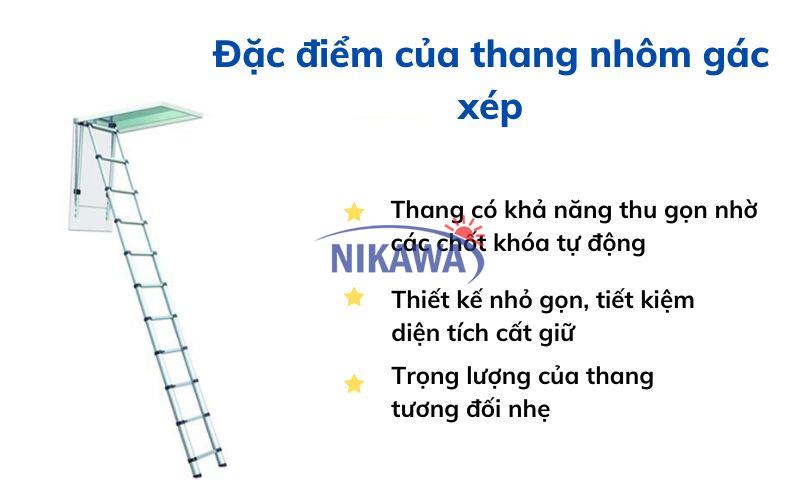 Đặc điểm của thang nhôm gác xép Đặc điểm của thang nhôm gác xép