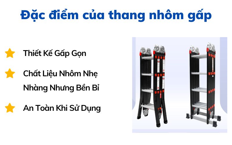 Đặc điểm của thang nhôm gấp