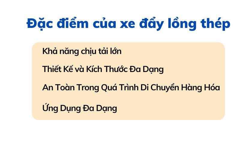 Đặc điểm của xe đẩy lồng thép