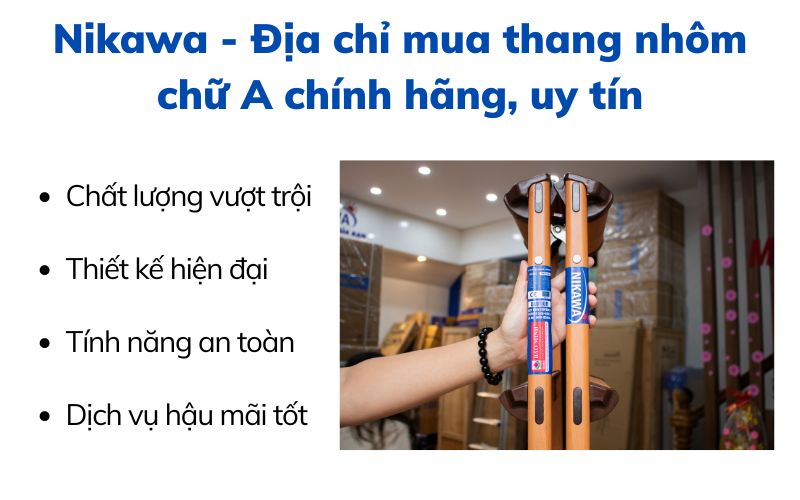 Địa chỉ mua thang nhôm chữ A chính hãng, uy tín