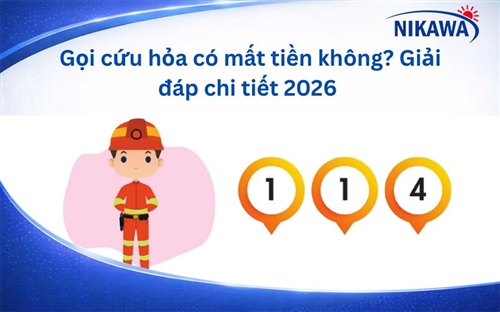 Gọi cứu hỏa có mất tiền không? Giải đáp chi tiết 2026 