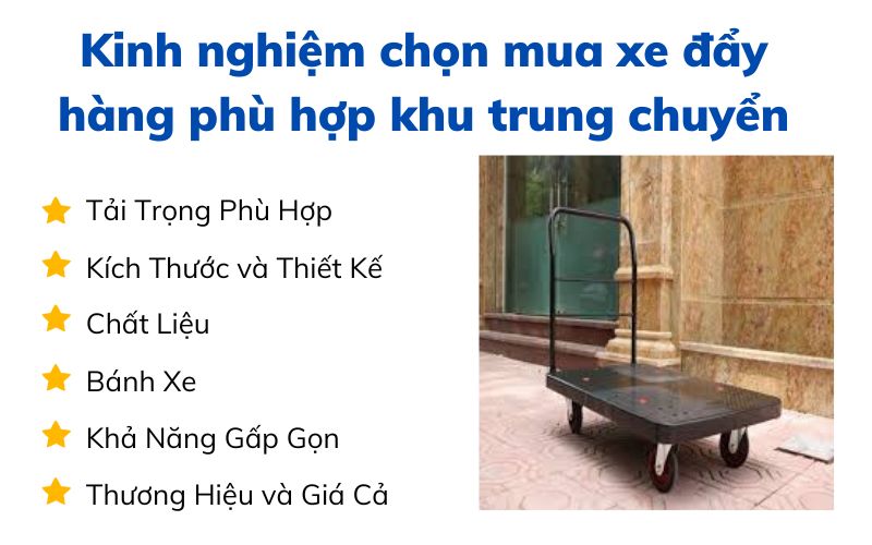 Kinh nghiệm chọn mua xe đẩy hàng phù hợp khu trung chuyển