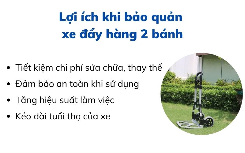 Lợi ích khi bảo quản xe đẩy hàng 2 bánh