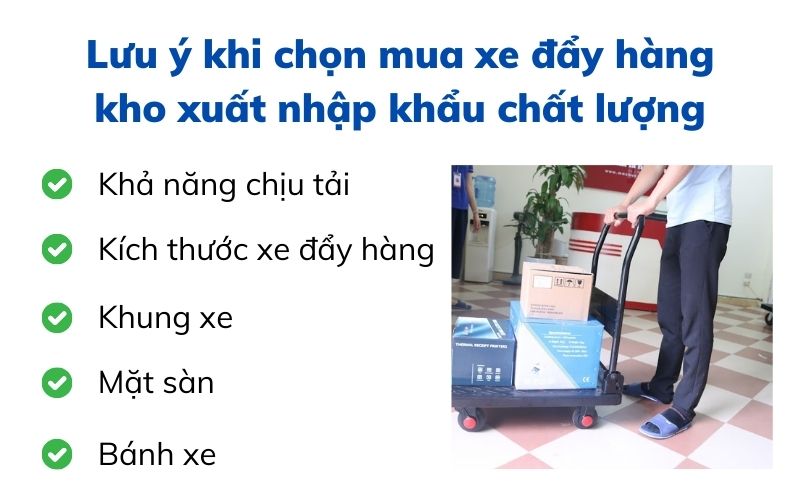 Lưu ý khi chọn mua xe đẩy hàng kho xuất nhập khẩu chất lượng