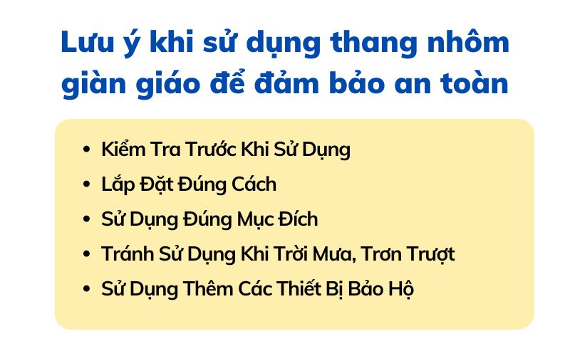 Lưu ý khi sử dụng thang nhôm giàn giáo để đảm bảo an toàn