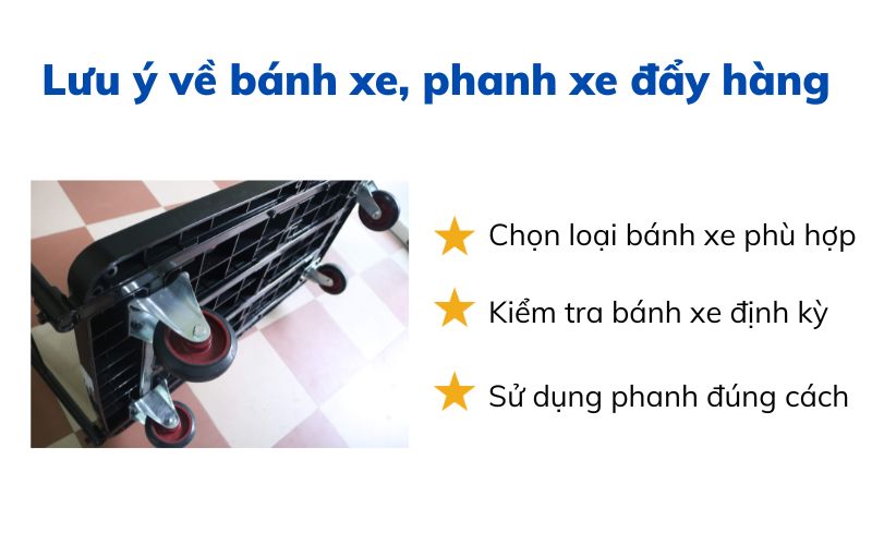 Lưu ý về bánh xe, phanh xe đẩy hàng