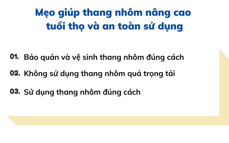 Mẹo giúp thang nhôm nâng cao tuổi thọ và an toàn sử dụng