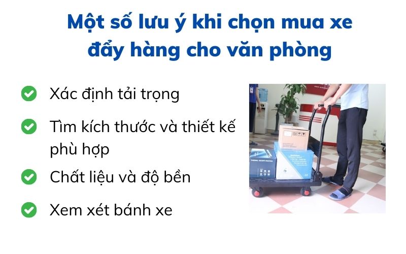 Một số lưu ý khi chọn mua xe đẩy hàng cho văn phòng