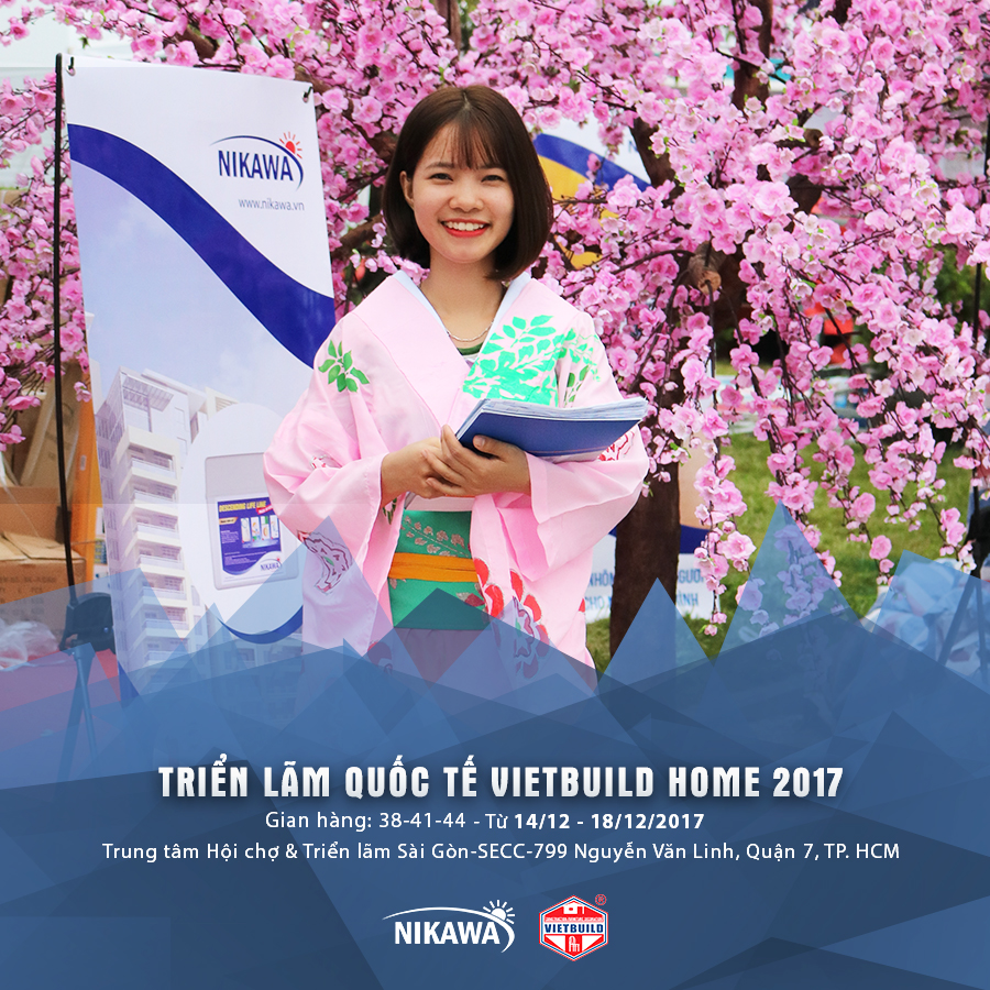 Nikawa tham dự Vietbuild Home từ 14 đến hết 18.12.2017