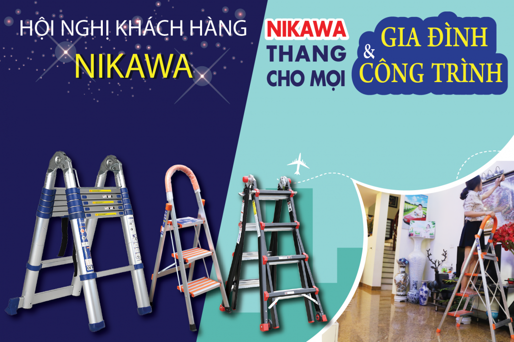 Hội nghị khách hàng Nikawa 2019 là cơ hội lớn ưu đãi cho quý đại lý 