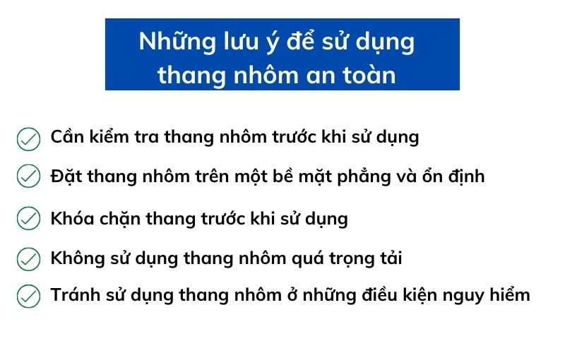 Những lưu ý để sử dụng thang nhôm an toàn