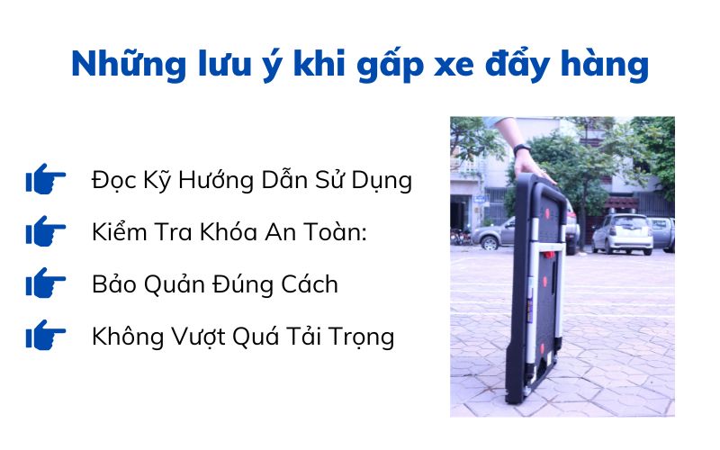 Những lưu ý khi gấp xe đẩy hàng