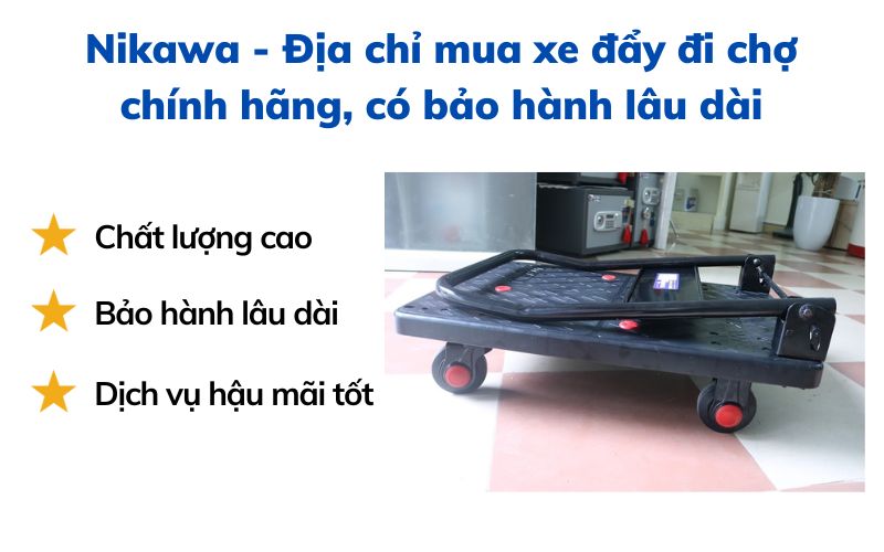 Nikawa - Địa chỉ mua xe đẩy đi chợ chính hãng, có bảo hành lâu dài