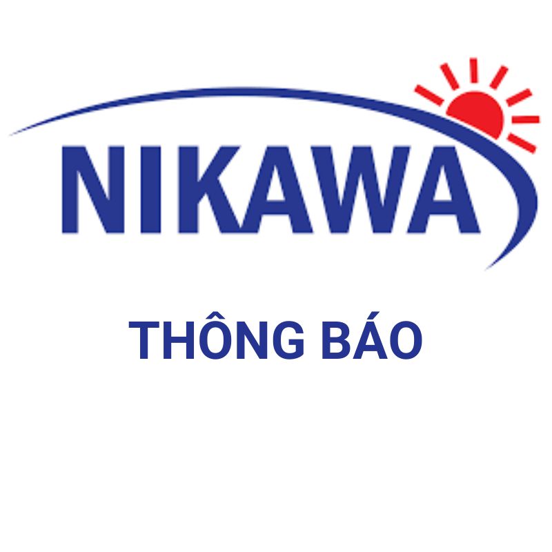 NIKAWA VIỆT NAM THÔNG BÁO DỪNG HỢP TÁC