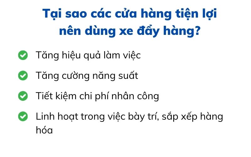 Tại sao các cửa hàng tiện lợi nên dùng xe đẩy hàng?