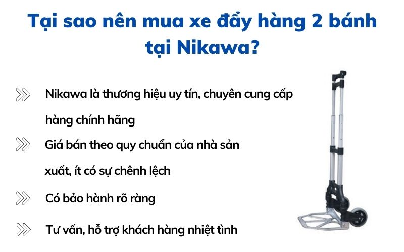 Tại sao nên mua xe đẩy hàng 2 bánh tại Nikawa?