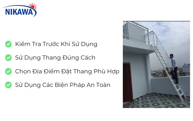 Một số lưu ý khi sử dụng thang xếp lên sân thượng