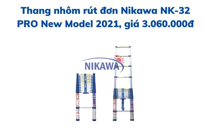 Thang nhôm rút đơn Nikawa NK-32 PRO New Model 2021