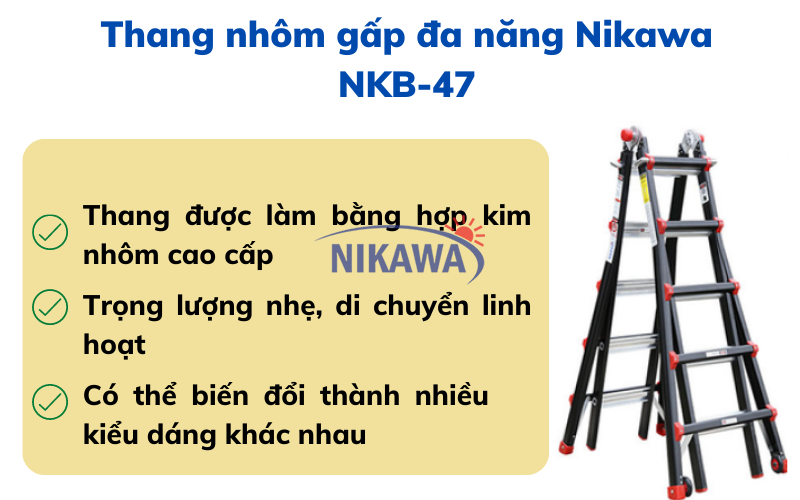 Thang nhôm gấp đa năng Nikawa NKB-47 Thang nhôm gấp đa năng Nikawa NKB-47