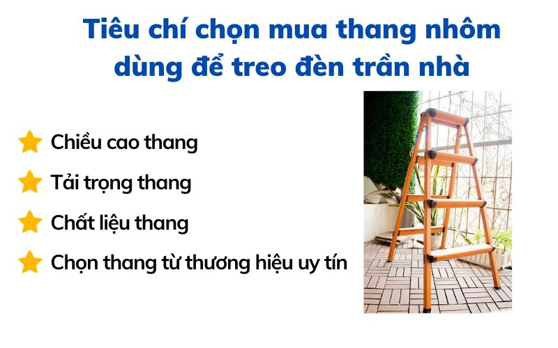 Tiêu chí chọn mua thang nhôm dùng để treo đèn trần nhà