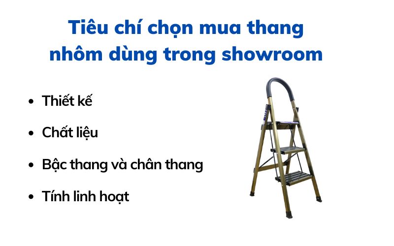 Tiêu chí chọn mua thang nhôm dùng trong showroom