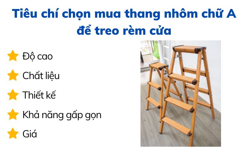 Tiêu chí chọn mua thang nhôm chữ A để treo rèm cửa