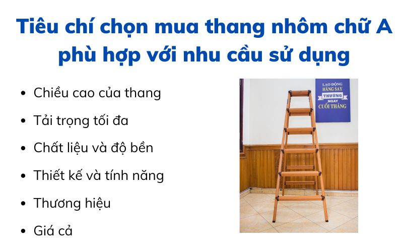 Tiêu chí chọn mua thang nhôm chữ A phù hợp với nhu cầu sử dụng