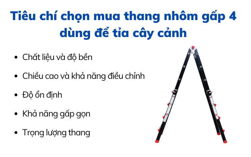 Tiêu chí chọn mua thang nhôm gấp 4 dùng để tỉa cây cảnh