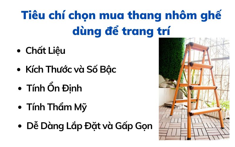 Tiêu chí chọn mua thang nhôm ghế dùng để trang trí