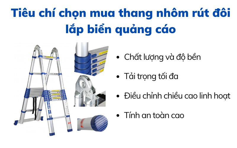 Tiêu chí chọn mua thang nhôm rút đôi lắp biển quảng cáo