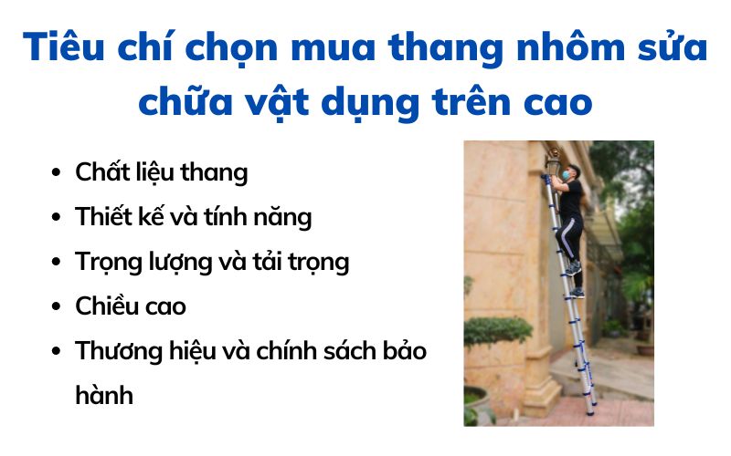 Tiêu chí chọn mua thang nhôm sửa chữa vật dụng trên cao