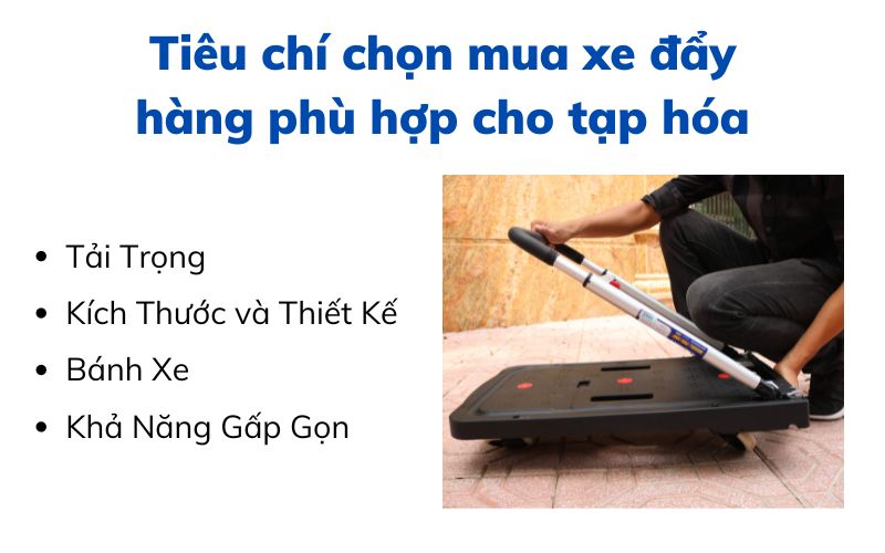 Tiêu chí chọn mua xe đẩy hàng phù hợp cho tạp hóa