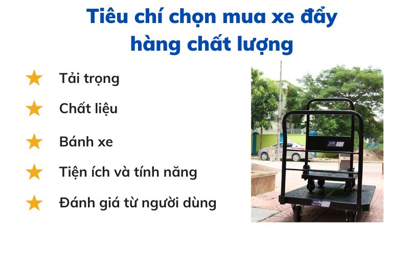 Tiêu chí chọn mua xe đẩy hàng chất lượng