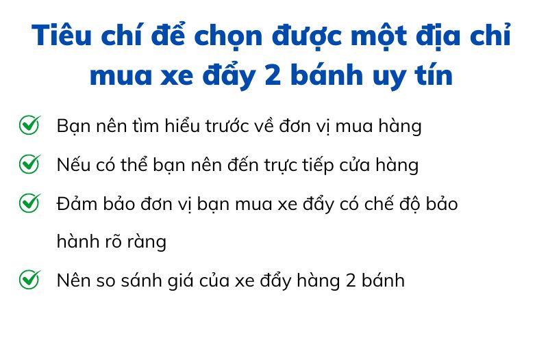 Tiêu chí để chọn được một địa chỉ mua xe đẩy 2 bánh uy tín