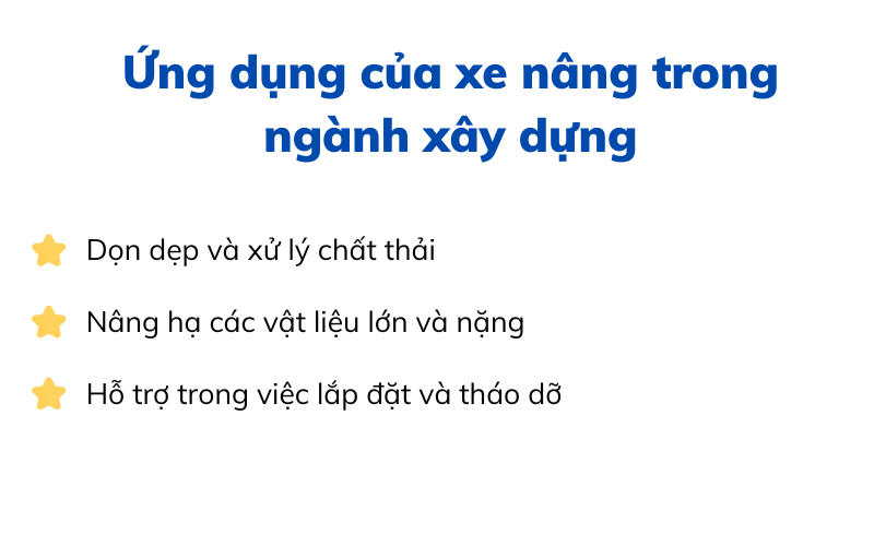 Ứng dụng của xe nâng trong ngành xây dựng