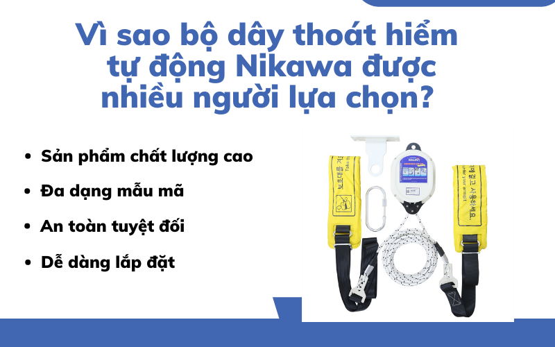 Vì sao bộ dây thoát hiểm tự động Nikawa được nhiều người lựa chọn? 