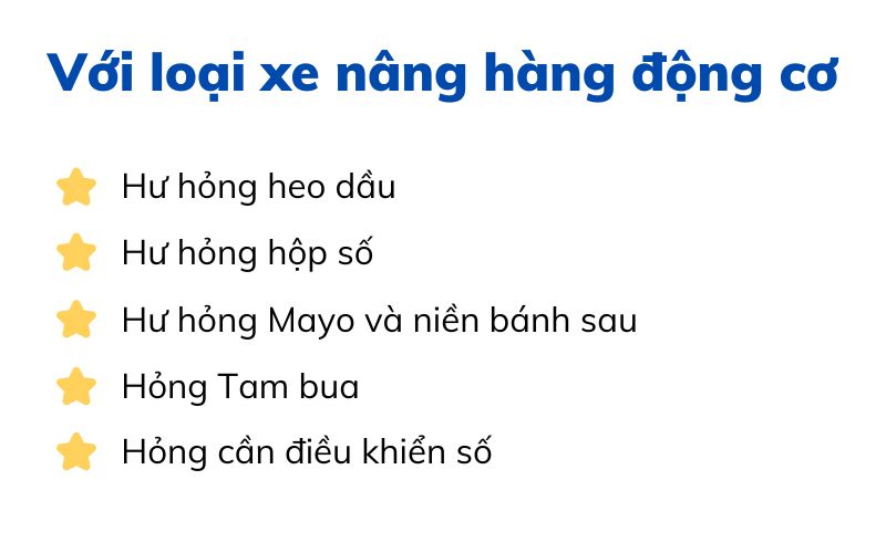 Với loại xe nâng hàng động cơ