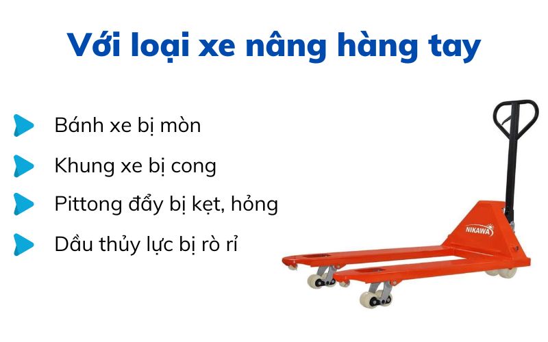 Với loại xe nâng hàng tay