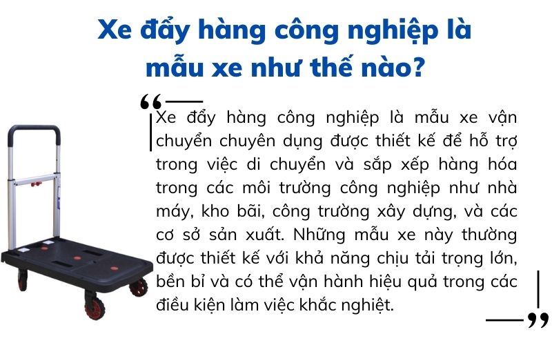 Xe đẩy hàng công nghiệp là mẫu xe như thế nào?