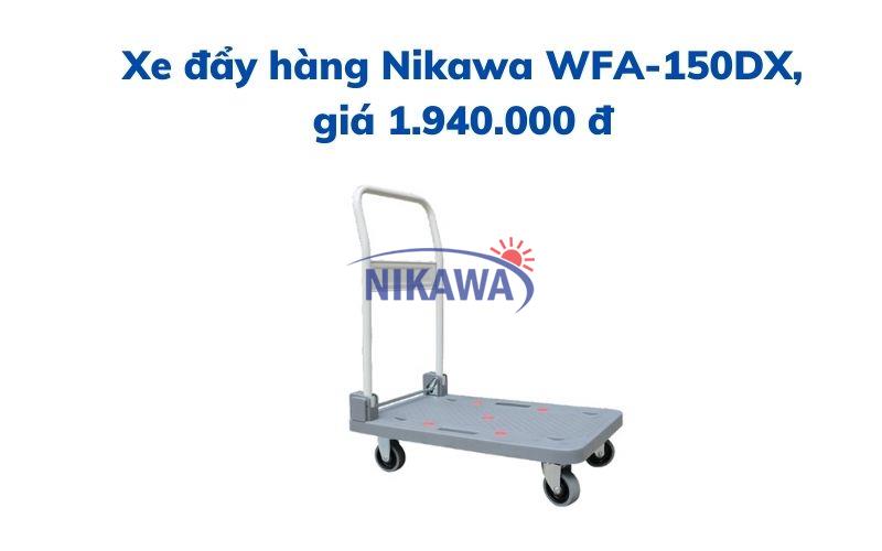 Xe đẩy hàng Nikawa WFA-150DX, giá 1.940.000 đ